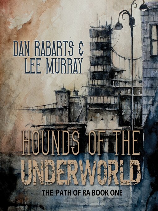 Title details for Hounds of the Underworld by Lee Murray - Available